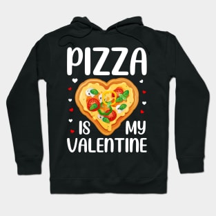 Pizza Is My Valentine Funny Valentines Day Gifts Boys Kids Hoodie
